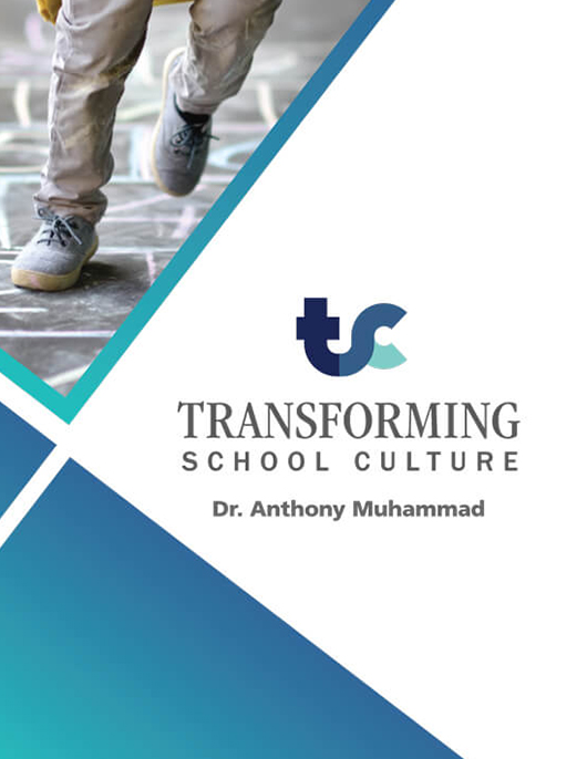 Transforming School Culture White Paper