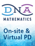 DNA Mathematics On-site & Virtual PD
