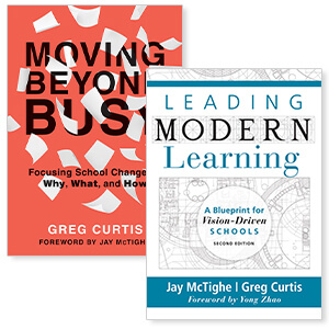 Moving Beyond Busy & Leading Modern Learning