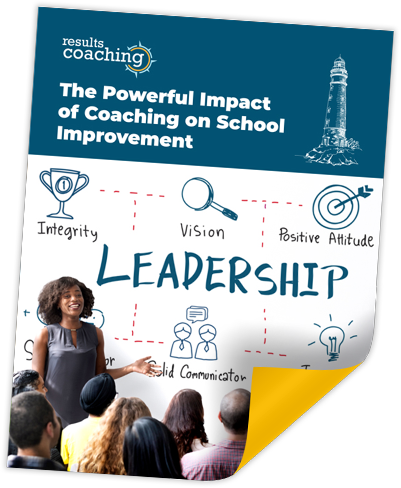 The Powerful Impact of Coaching on School Improvement White Paper