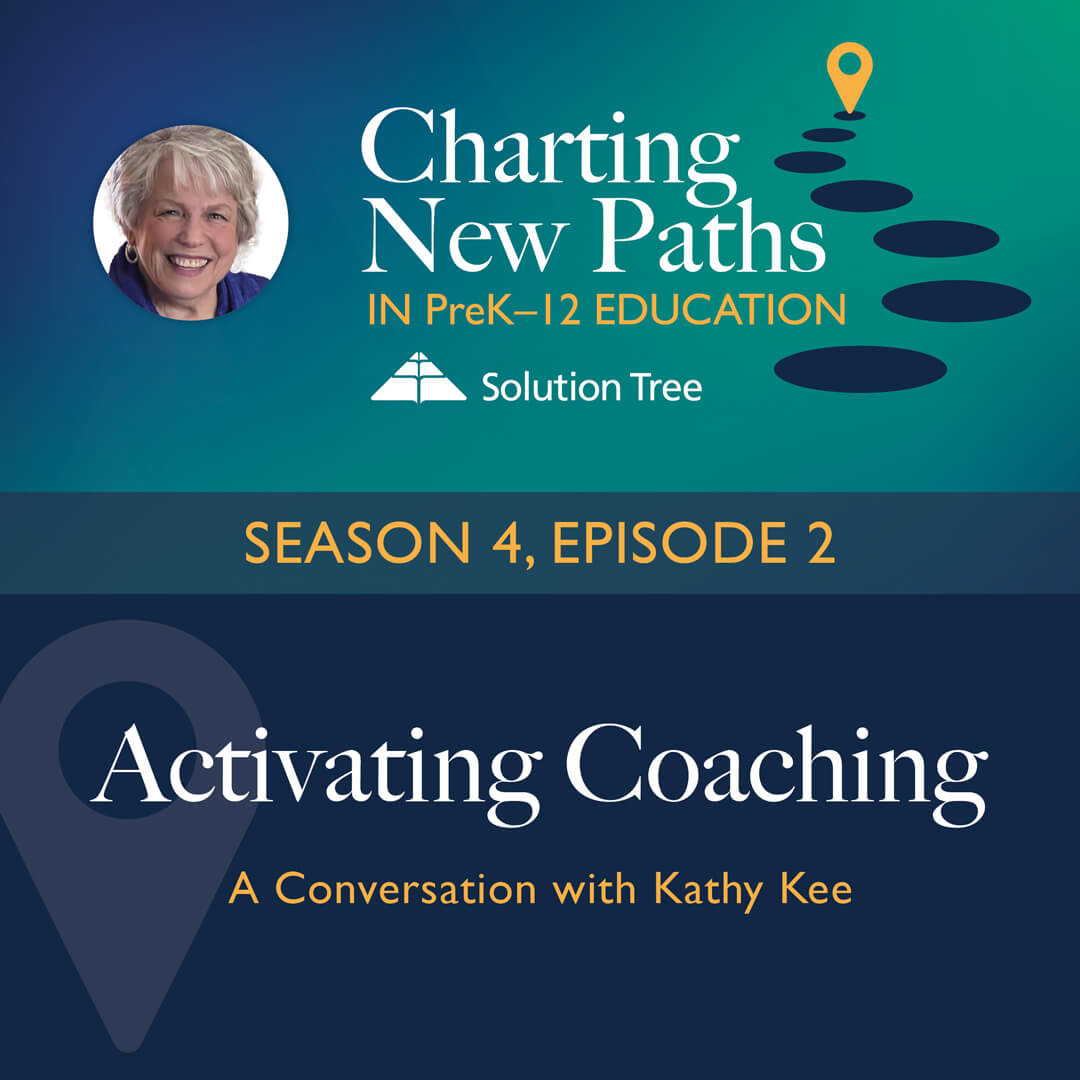 Charting New Paths in PreK–12 Education podcast art for Season 4, Episode 3. This epside features Frances Shuster