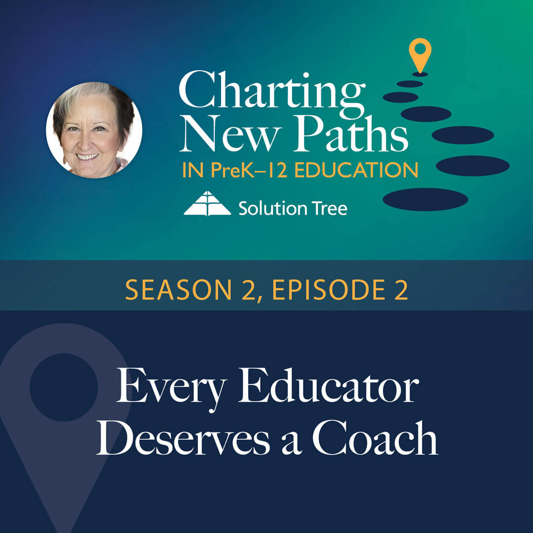 Charting New Paths in PreK–12 Education podcast art for Season 2, Episode 2. This epside features Karen Anderson