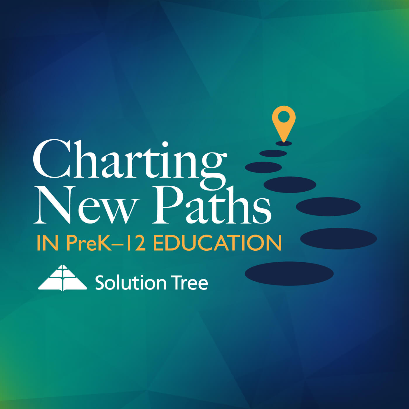 Charting New Paths in PreK–12 Education podcast cover art 